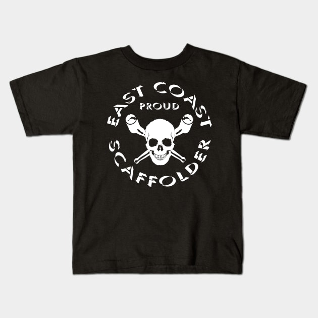 East Coast Scaffolder Kids T-Shirt by Scaffoldmob